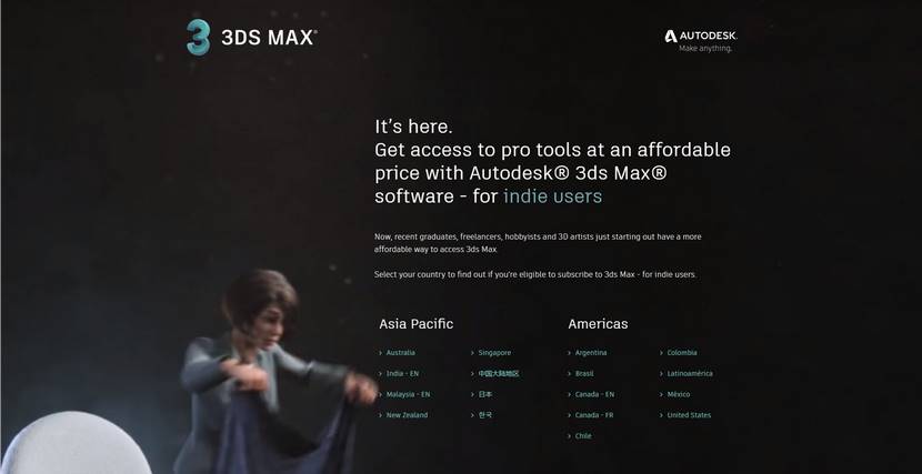 3ds Max & Maya Indie available in Latin America 3ds Max & Maya Indie available in Latin America