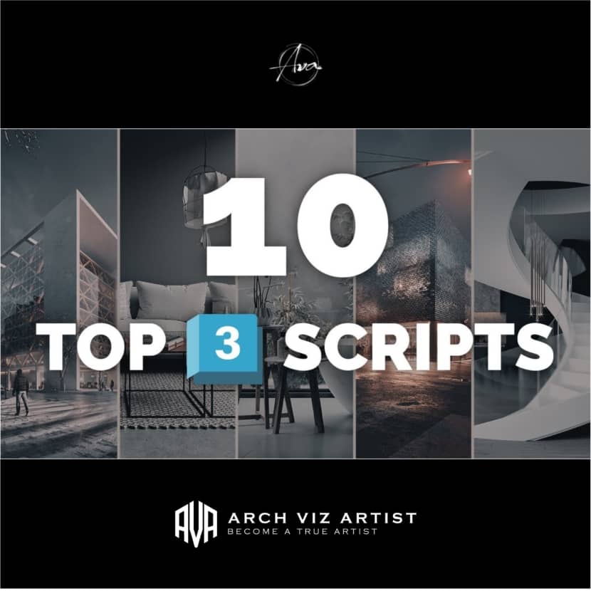 Arch Viz Artist - Top 10 useful 3DS Max scripts that speed up my work Arch Viz Artist - Top 10 useful 3DS Max scripts that speed up my work