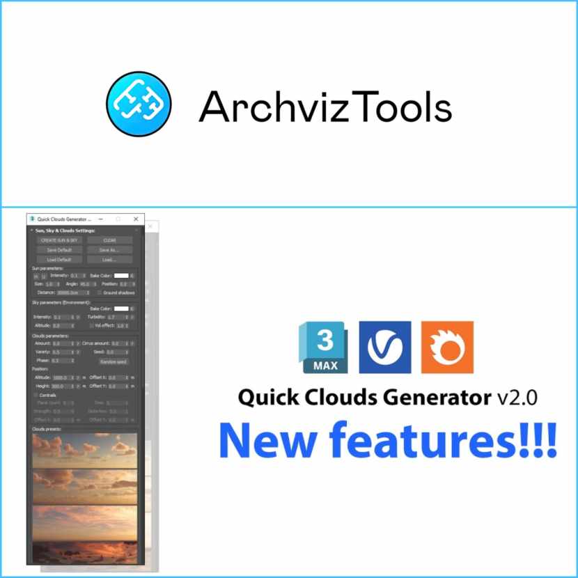 ArchvizTools - Quick Clouds Generator v2.0 New update! ArchvizTools - Quick Clouds Generator v2.0 New update!
