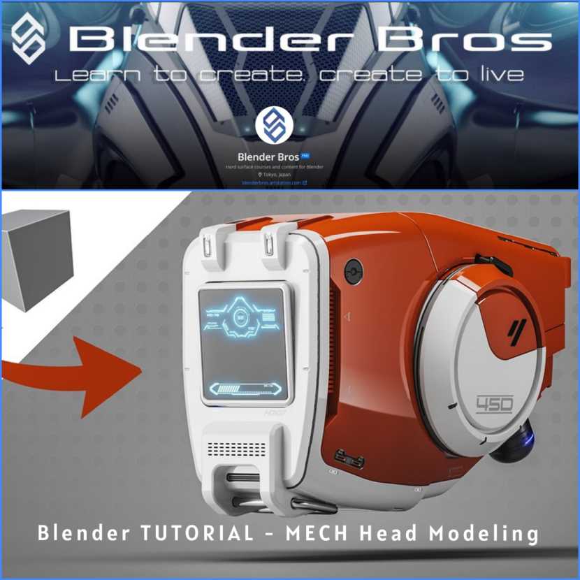 Blender Bros - Mech Head modeling tutorial Blender Bros - Mech Head modeling tutorial