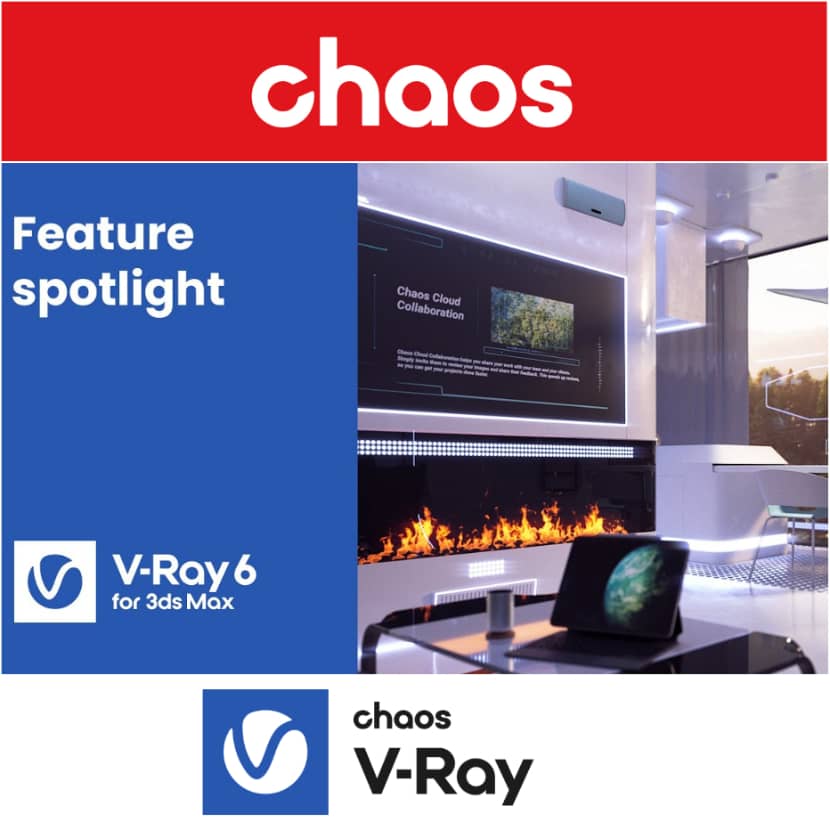 Chaos - How to fast-forward design reviews in the cloud with V-Ray 6 for 3DS Max Chaos - How to fast-forward design reviews in the cloud with V-Ray 6 for 3DS Max