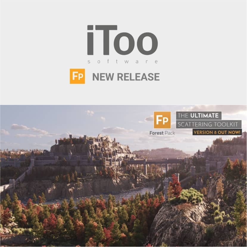 iToo Software - Forest Pack 8 released! iToo Software - Forest Pack 8 released!