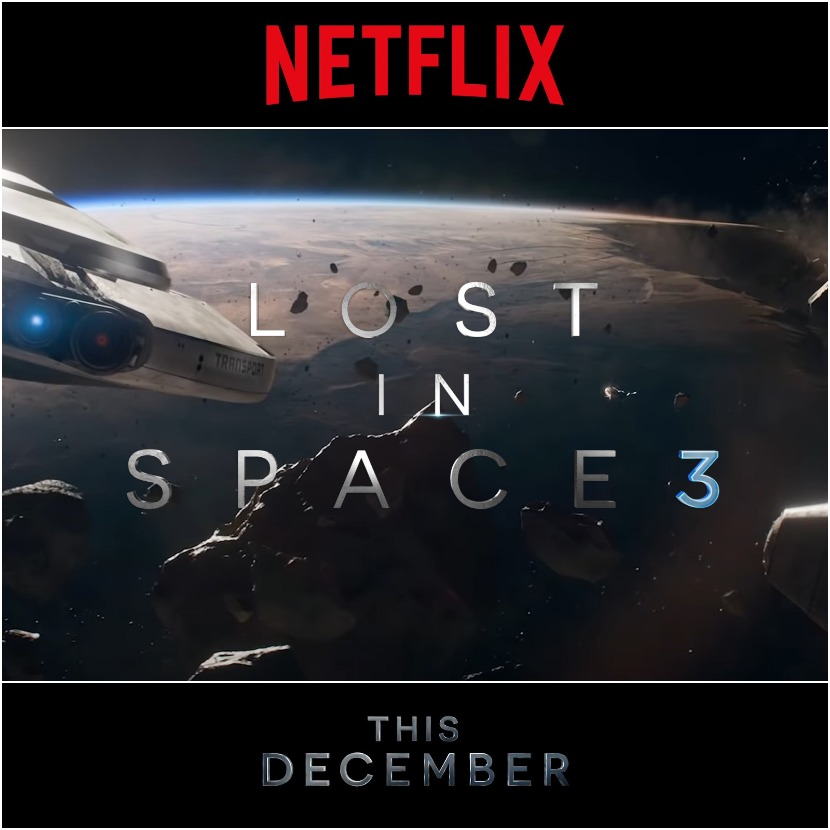 Netflix - Lost in Space - Final season trailer Netflix - Lost in Space - Final season trailer