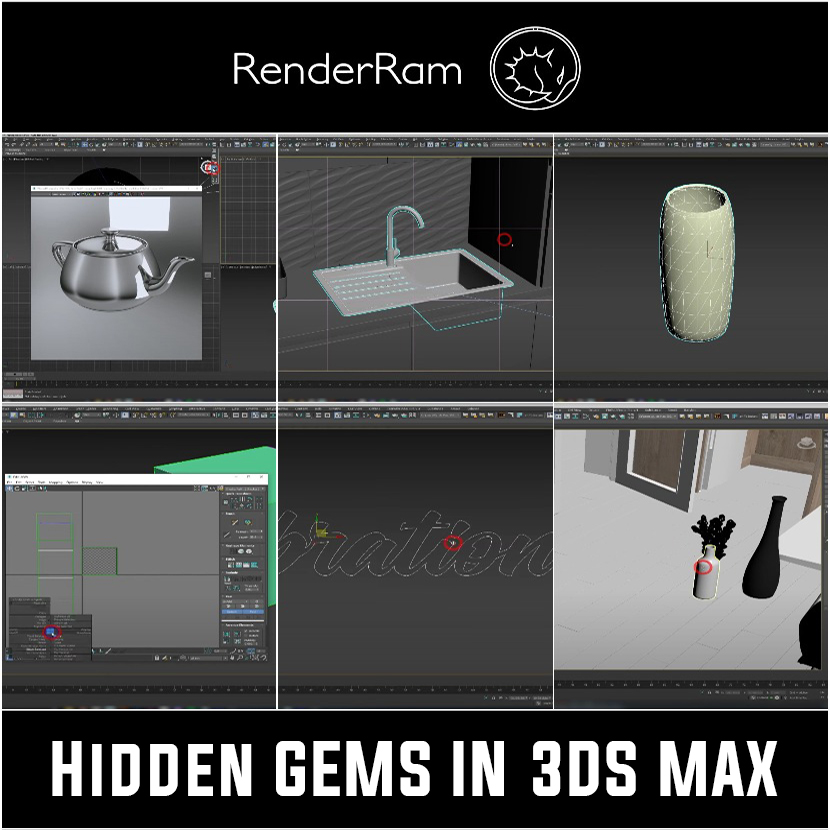 RenderRam - Hidden Gems in 3DS Max RenderRam - Hidden Gems in 3DS Max